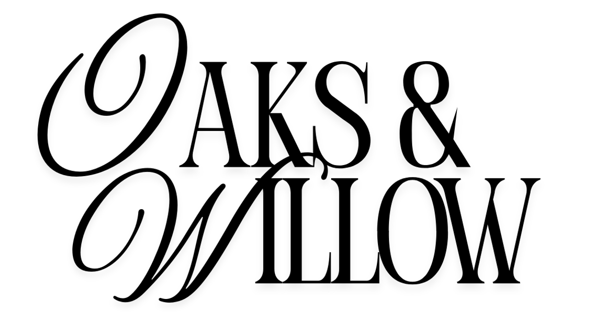 Oaks & Willow
 – Oaks & Willow